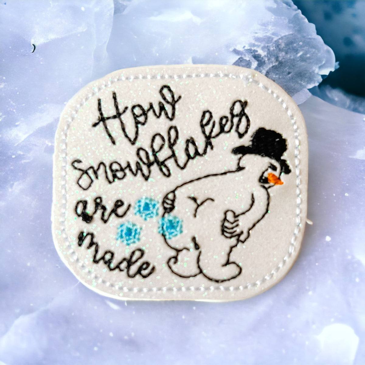 How Snowflake Are Made  Badge Reel + Topper